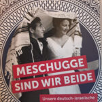 Meschugge sind wir beide