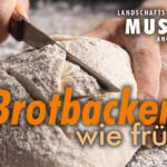 Brotbacken wie früher